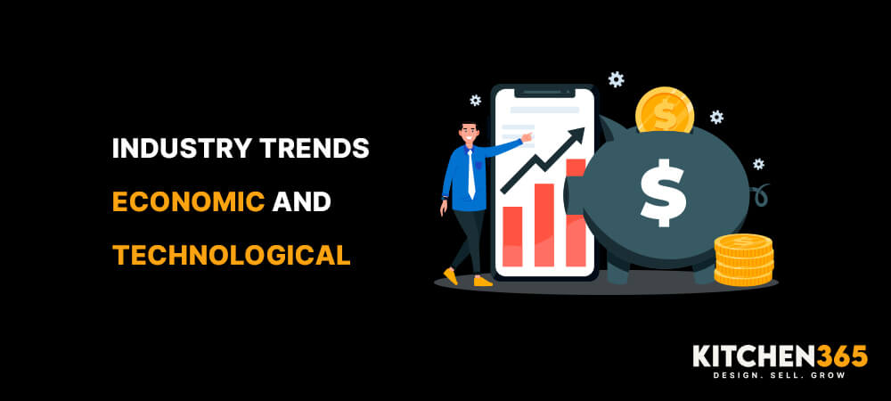 Industry Trends: Economic and Technological